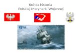Krótka historia Polskiej Marynarki Wojennej