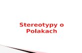 Stereotypy o Polakach