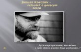 Janusz Korczak  –  człowiek o gorącym sercu