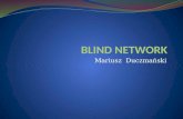 BLIND NETWORK