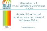 Gimnazjum nr 1  im. ks. Stanisława Ormińskiego  w Rumi