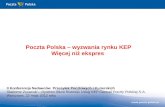 Poczta Polska – wyzwania rynku KEP Więcej niż ekspres
