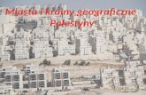 Miasta i krainy geograficzne  Palestyny