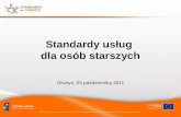 Standardy usług  dla osób starszych Olsztyn, 03 października 2011