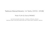 Tadeusz Banachiewicz   in  Tartu (1915 -1918) Piotr FLIN &  Elena  PANKO