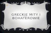 Greckie Mity i Bohaterowie