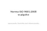 Norma ISO 9001:2008 w pigułce