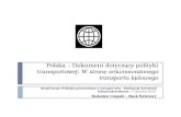 Polska – Dokument dotyczący  polityki transportowej:  W stronę zrównoważonego transportu lądowego