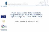 Plan działania Sekretariatu Regionalnego KSOW Województwa Opolskiego na lata 2010-2011