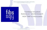 Fundacja Inicjatyw Badawczo- Szkoleniowych  WSP TWP w Warszawie