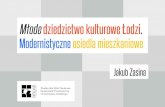 'Młode' dziedzictwo kulturowe Łodzi - modernistyczne osiedla mieszkaniowe