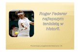 Roger Federer najlepszym tenisistą w historii