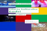 Raport z badania: Oferta kulturalna Łodzi. I edycja (2011)