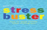 Stress Buster - How to Stop Stress from Killing You