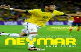 Neymar. Nadzieja Brazylii, przyszłość Barcelony