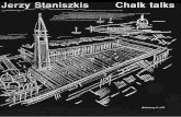 Dichotomy 8: Jerzy Staniszkis - Chalk Talks