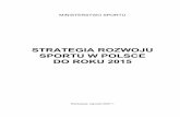 Strategia Rozwoju Sportu w Polsce do 2015 roku