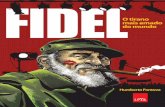 Fidel - o tirano mais amado do mundo