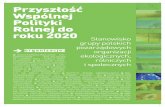Przyszłość Wspólnej Polityki Rolnej do roku 2020: stanowisko grupy polskich NGOs