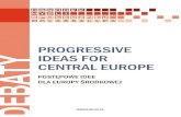 Progressive Ideas for Central Europe