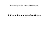 Uzdrowisko-Grzegorz Zwoliński