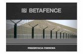 Prezentacja firmy Betafence 05.2014