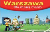Warszawa dla mojej mamy