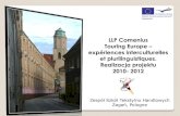 Realizacja projektu LLP Comenius"Touring Europe"