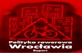 Polityka rowerowa Wrocławia. Raport 2006