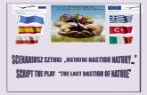 THE SCRIPT OF THE PLAY “THE LAST BASTION OF NATURE"