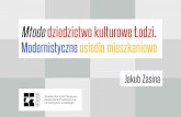 'Młode' dziedzictwo kulturowe Łodzi - modernistyczne osiedla mieszkaniowe (2013)