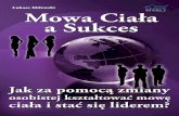 Mowa Ciała a Sukces / Łukasz Milewski
