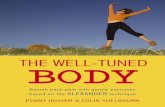 The Well-Tuned Body - Banish Back Pain with Gentle Exercises Based on the Alexander Technique