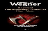 Robert M. Wegner "Wszyscy jesteśmy Meekhańczykami" - opowiadanie