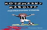 Francesca Simon, "Koszmarny Karolek. Mistrzowski strzał"