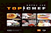 zbiorowy, "Gotuj jak Top Chef. 100 mistrzowskich przepisów"