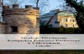 Atrakcje turystyczne kompleksu Pałacowo-Parkowego w Chlewiskach i okolic