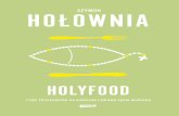 Szymon Hołownia, "Holyfood, czyli 10 przepisów na smaczne i zdrowe życie duchowe"