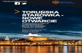 Toruńska Starówka - Nowe otwarcie