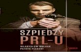 Władysław Bułhak, Patryk Pleskot, "Szpiedzy PRL-u"