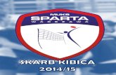 MUKS Sparta Warszawa - skarb kibica 2014/15