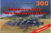 Wydawnictwo Militaria 300 - Motocykle Wehrmachtu