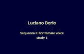 Luciano Berio Sequenza III for female voice study 1.