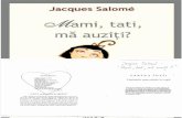 Mami Si Tati Ma Auziti - Jacques Salome