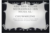 Abu Abd Allah Muhammad Ibn Musa Al-Chuwarizmi