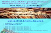 BSHS 312 MART Professional Tutor Bshs312mart.com