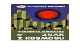 Poleszczuk, Aleksander - Znak z Kosmosu – 1966 (Zorg)