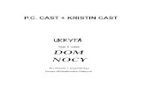 Dom Nocy 10 - Ukryta - P.C. Cast, Kristin Cast