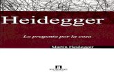 Heidegger Martin - La Pregunta Por La Cosa
