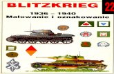 (Wydawnictwo Militaria No.22) Blitzkrieg 1936-1940: Malowanie i Oznakowanie